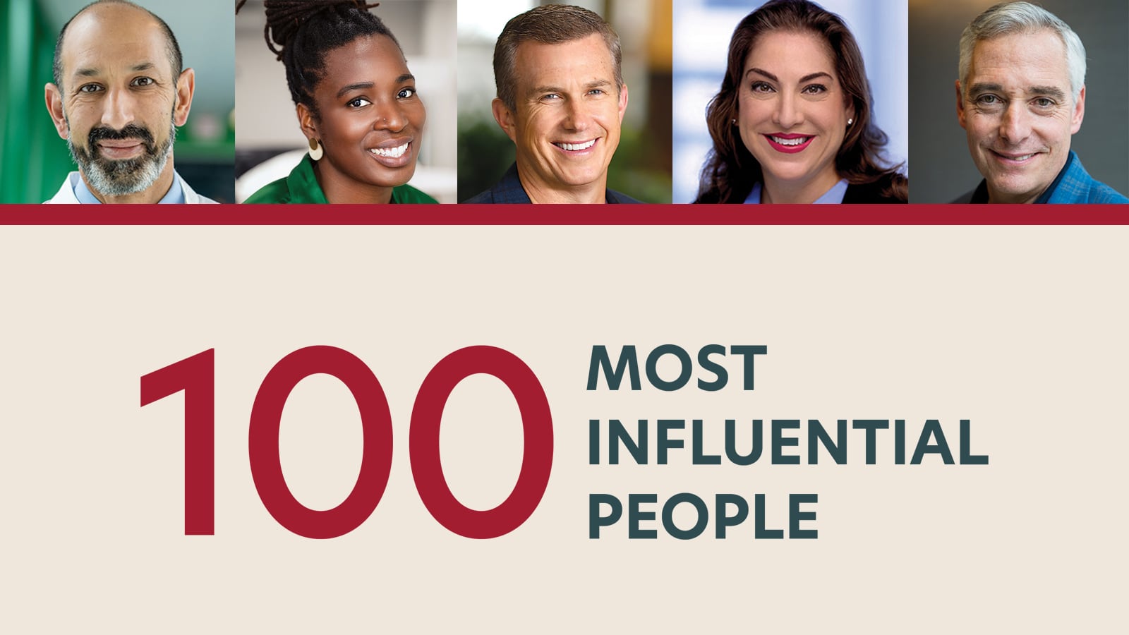 Meet the 100 Most Influential People in Healthcare